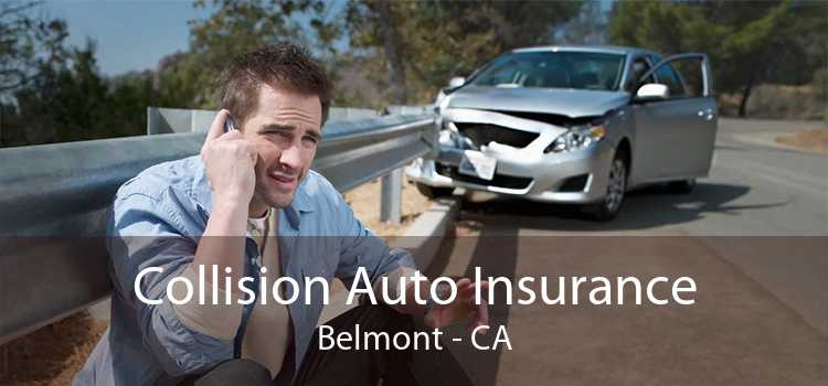 Collision Auto Insurance Belmont - CA