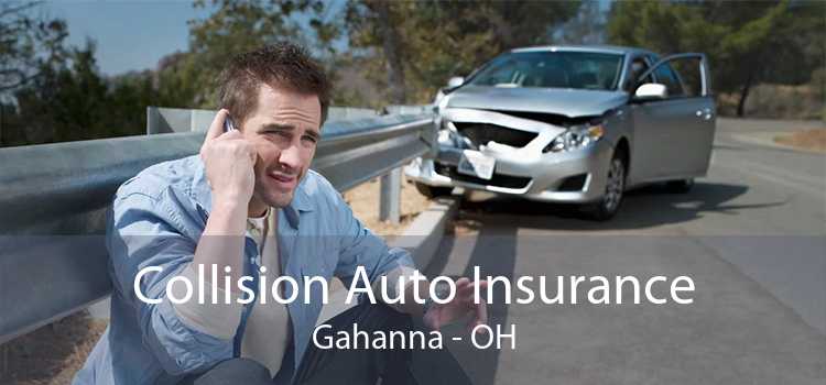 Collision Auto Insurance Gahanna - OH