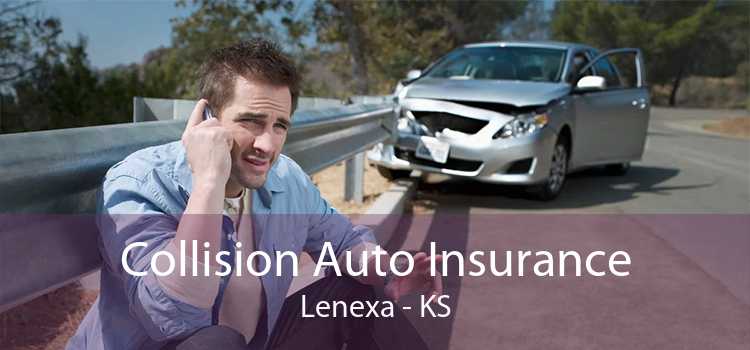 Collision Auto Insurance Lenexa - KS