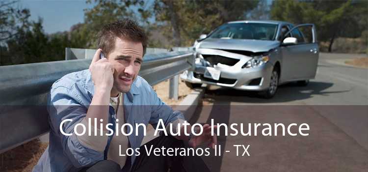 Collision Auto Insurance Los Veteranos II - TX