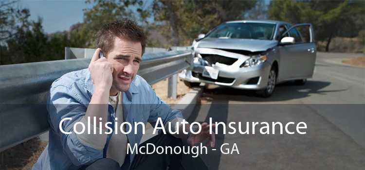 Collision Auto Insurance McDonough - GA