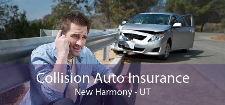 Collision Auto Insurance New Harmony - UT