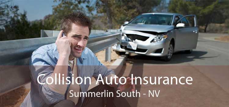 Collision Auto Insurance Summerlin South - NV