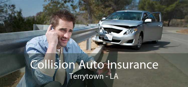 Collision Auto Insurance Terrytown - LA