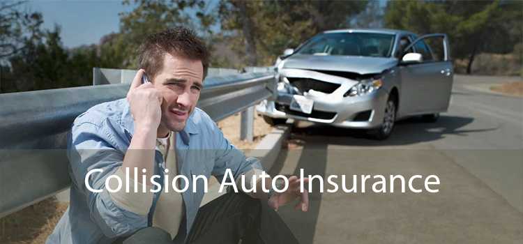 Collision Auto Insurance 