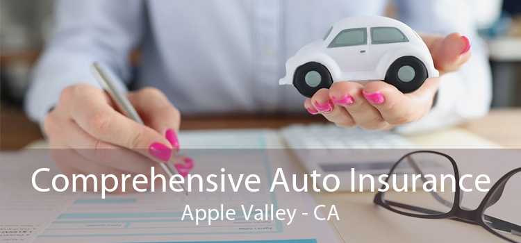 Comprehensive Auto Insurance Apple Valley - CA