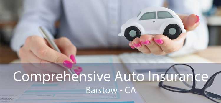 Comprehensive Auto Insurance Barstow - CA