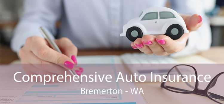 Comprehensive Auto Insurance Bremerton - WA