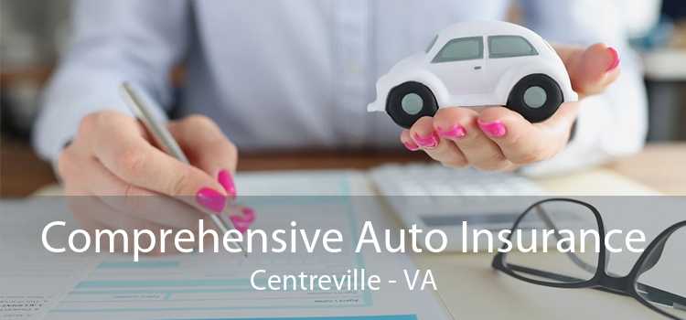 Comprehensive Auto Insurance Centreville - VA