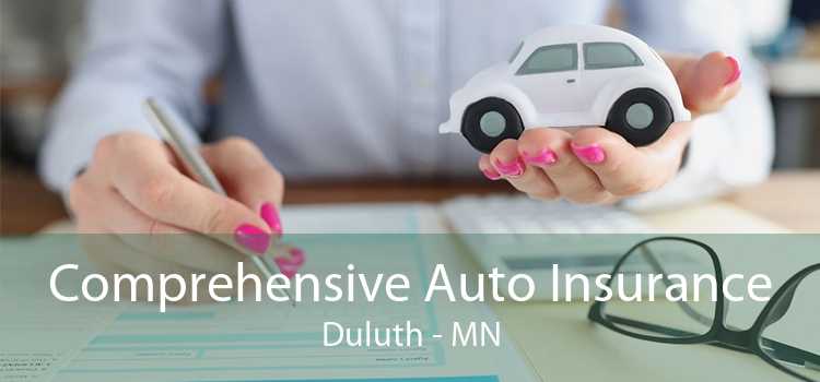 Comprehensive Auto Insurance Duluth - MN