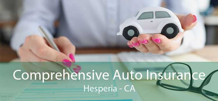 Comprehensive Auto Insurance Hesperia - CA