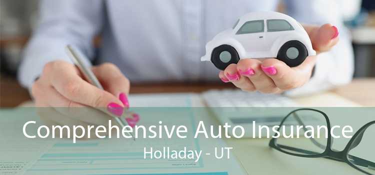 Comprehensive Auto Insurance Holladay - UT
