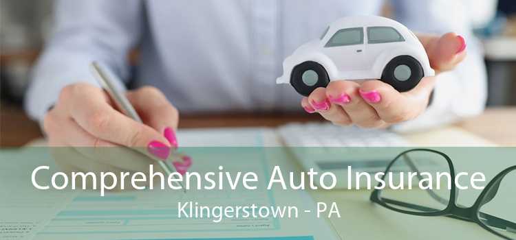 Comprehensive Auto Insurance Klingerstown - PA
