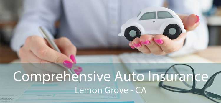 Comprehensive Auto Insurance Lemon Grove - CA