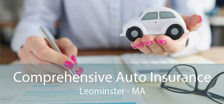 Comprehensive Auto Insurance Leominster - MA