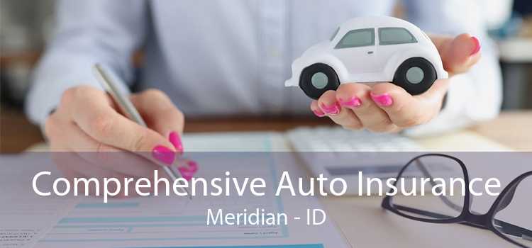 Comprehensive Auto Insurance Meridian - ID