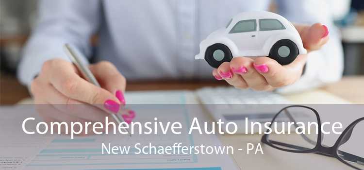 Comprehensive Auto Insurance New Schaefferstown - PA