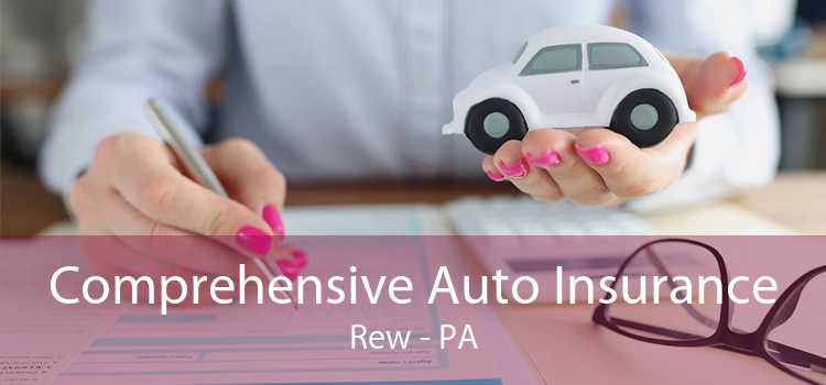 Comprehensive Auto Insurance Rew - PA