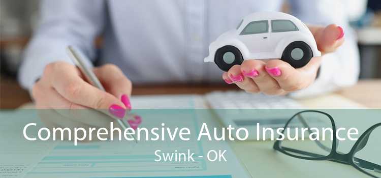 Comprehensive Auto Insurance Swink - OK