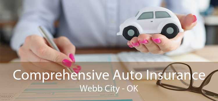 Comprehensive Auto Insurance Webb City - OK