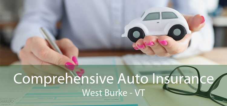 Comprehensive Auto Insurance West Burke - VT