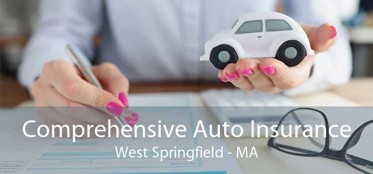 Comprehensive Auto Insurance West Springfield - MA