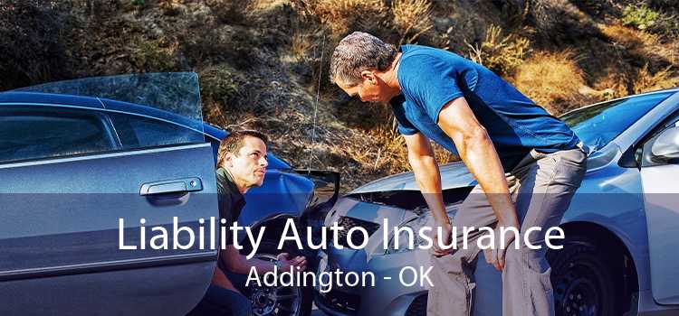 Liability Auto Insurance Addington - OK
