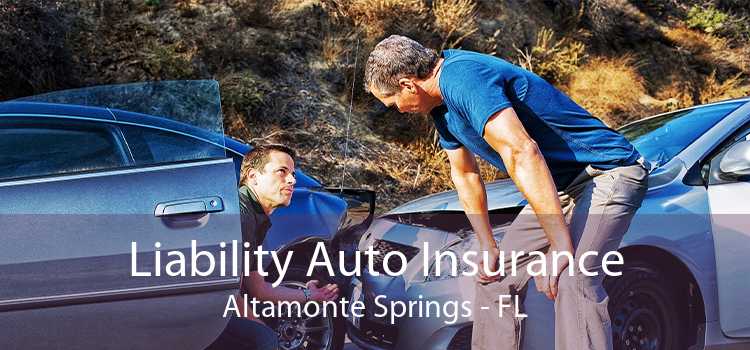 Liability Auto Insurance Altamonte Springs - FL