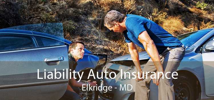 Liability Auto Insurance Elkridge - MD
