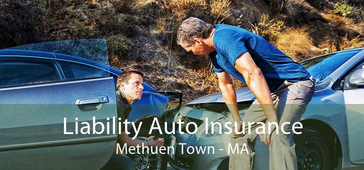 Liability Auto Insurance Methuen Town - MA