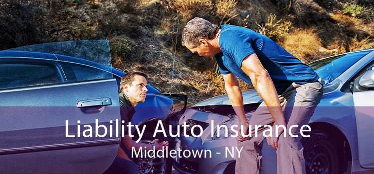 Liability Auto Insurance Middletown - NY