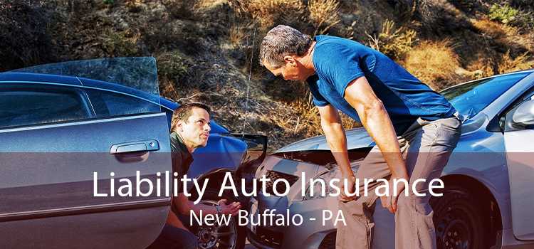 Liability Auto Insurance New Buffalo - PA
