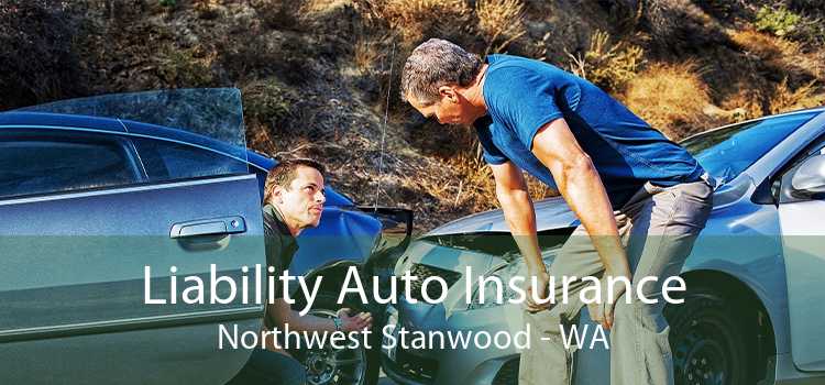 Liability Auto Insurance Northwest Stanwood - WA