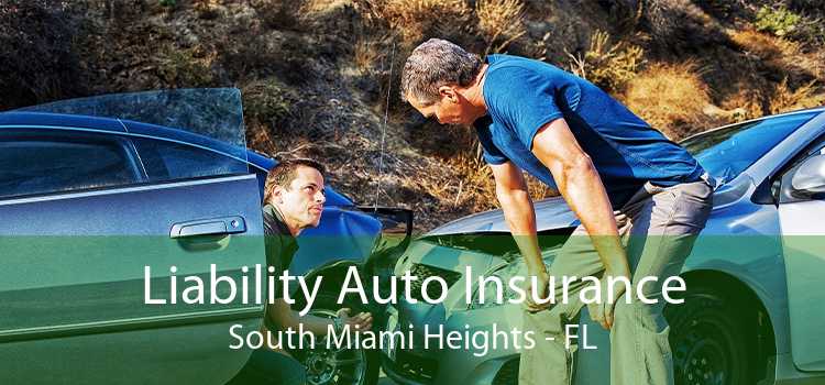 Liability Auto Insurance South Miami Heights - FL
