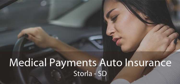 Medical Payments Auto Insurance Storla - SD