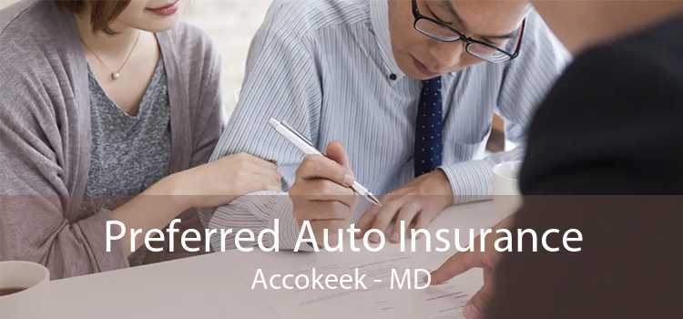 Preferred Auto Insurance Accokeek - MD