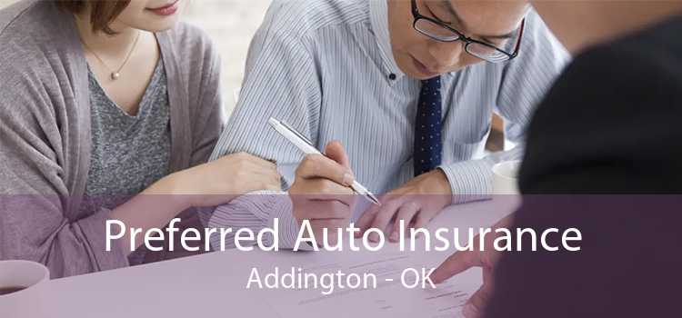 Preferred Auto Insurance Addington - OK