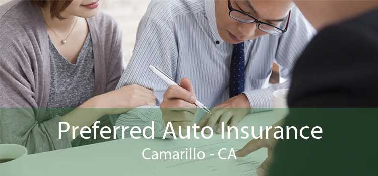 Preferred Auto Insurance Camarillo - CA