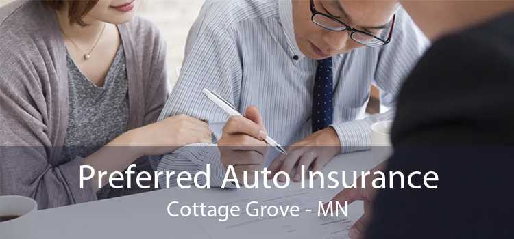 Preferred Auto Insurance Cottage Grove - MN