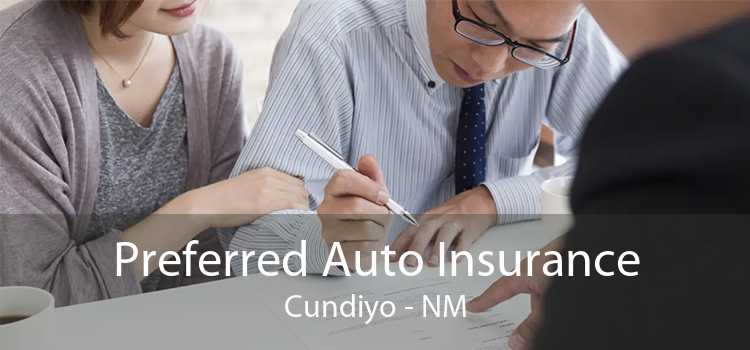 Preferred Auto Insurance Cundiyo - NM