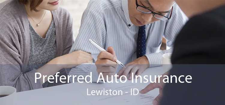 Preferred Auto Insurance Lewiston - ID
