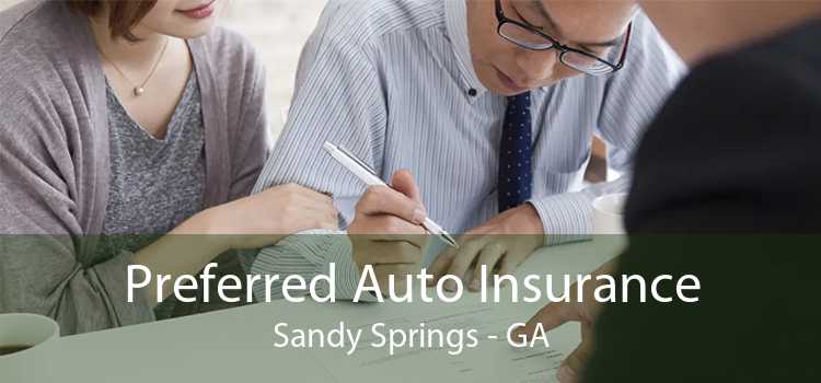 Preferred Auto Insurance Sandy Springs - GA